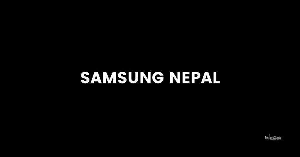 SAMSUNG in Nepal