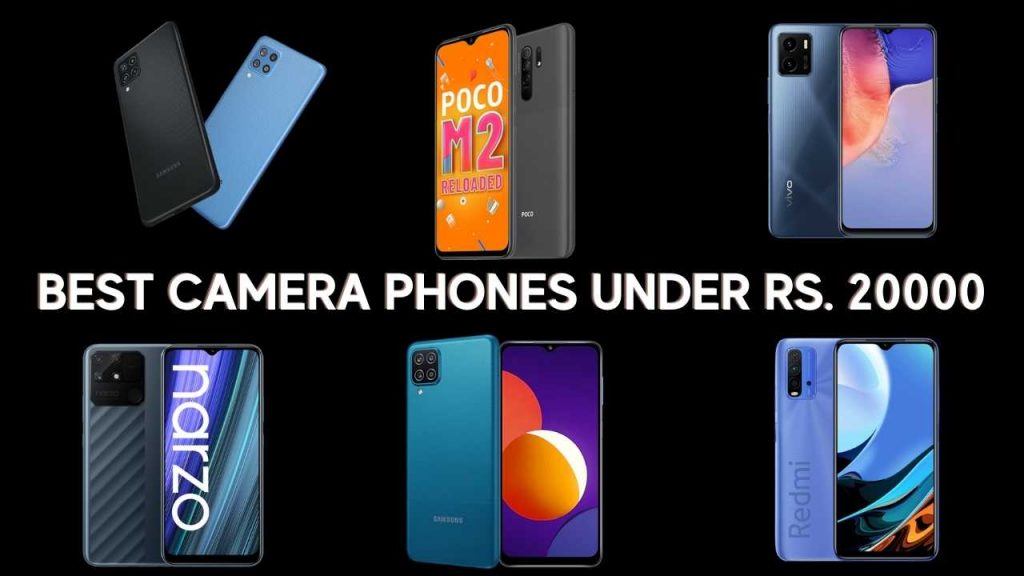 Best Camera Phones under Rs. 20,000