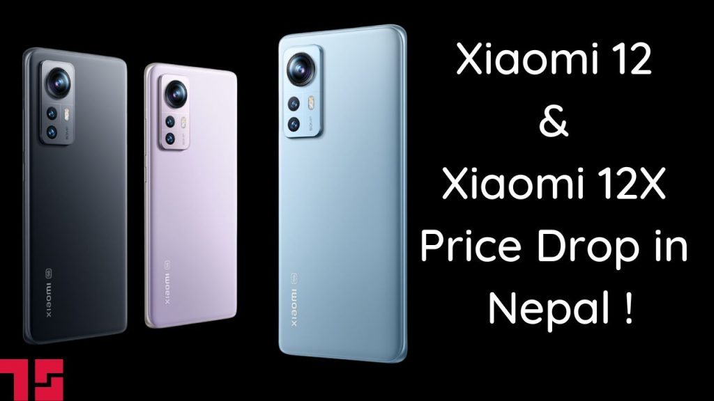 Xiaomi 12 and 12X Price Drops in Nepal