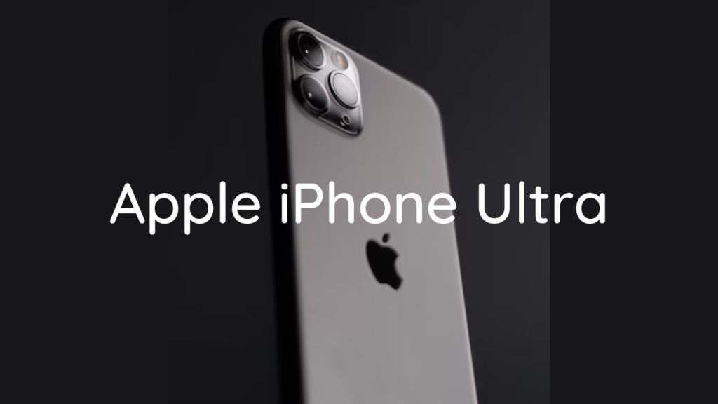 Apple iPhone Ultra