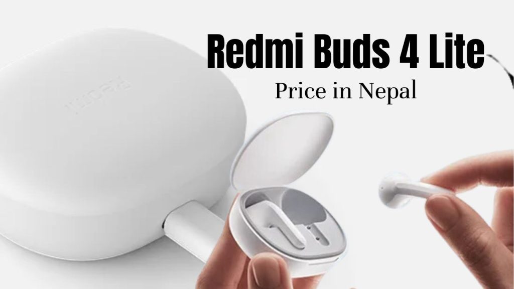 Redmi Buds 4 Lite Price Nepal