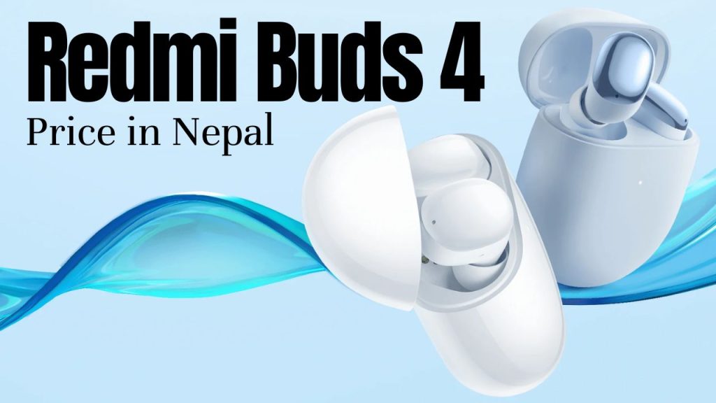 Redmi Buds 4 Price Nepal