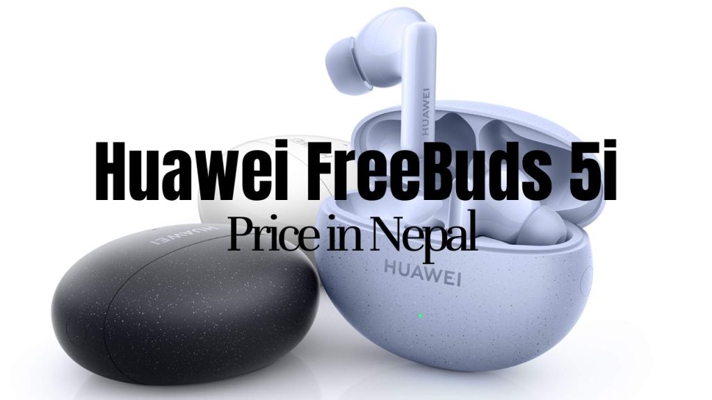 Huawei FreeBuds 5i Price Nepal