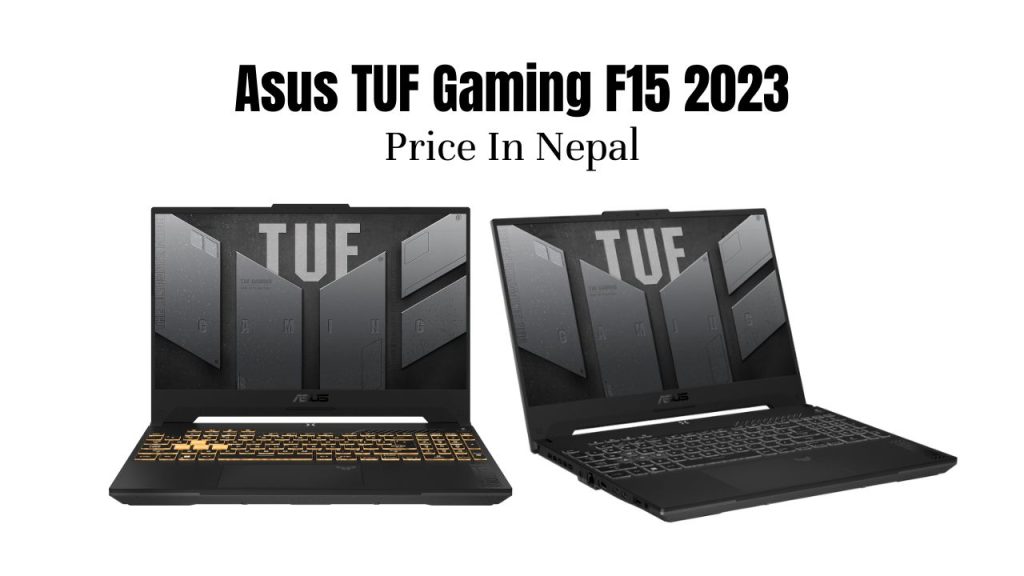 Asus TUF Gaming F15 2023 Price in Nepal