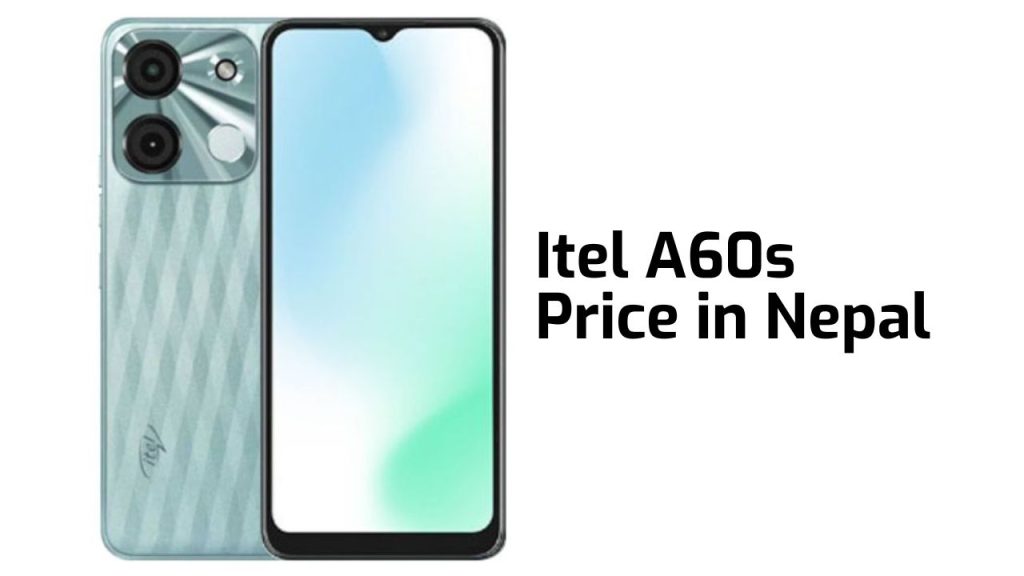 Itel A60s Price in Nepal