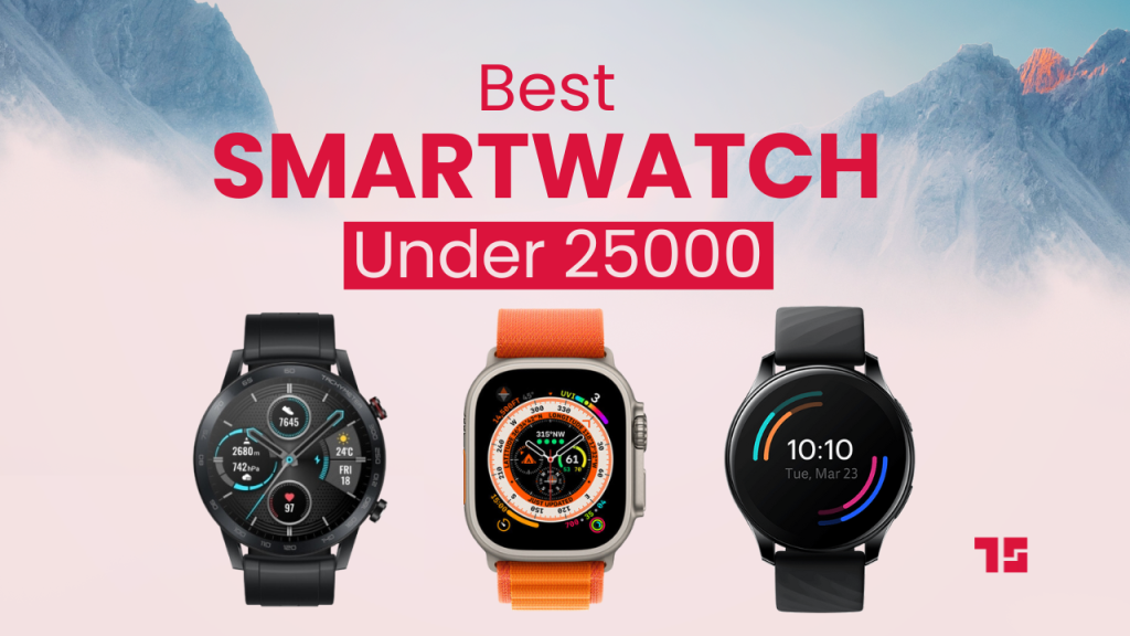 Best Smartwatch under 25000 in Nepal