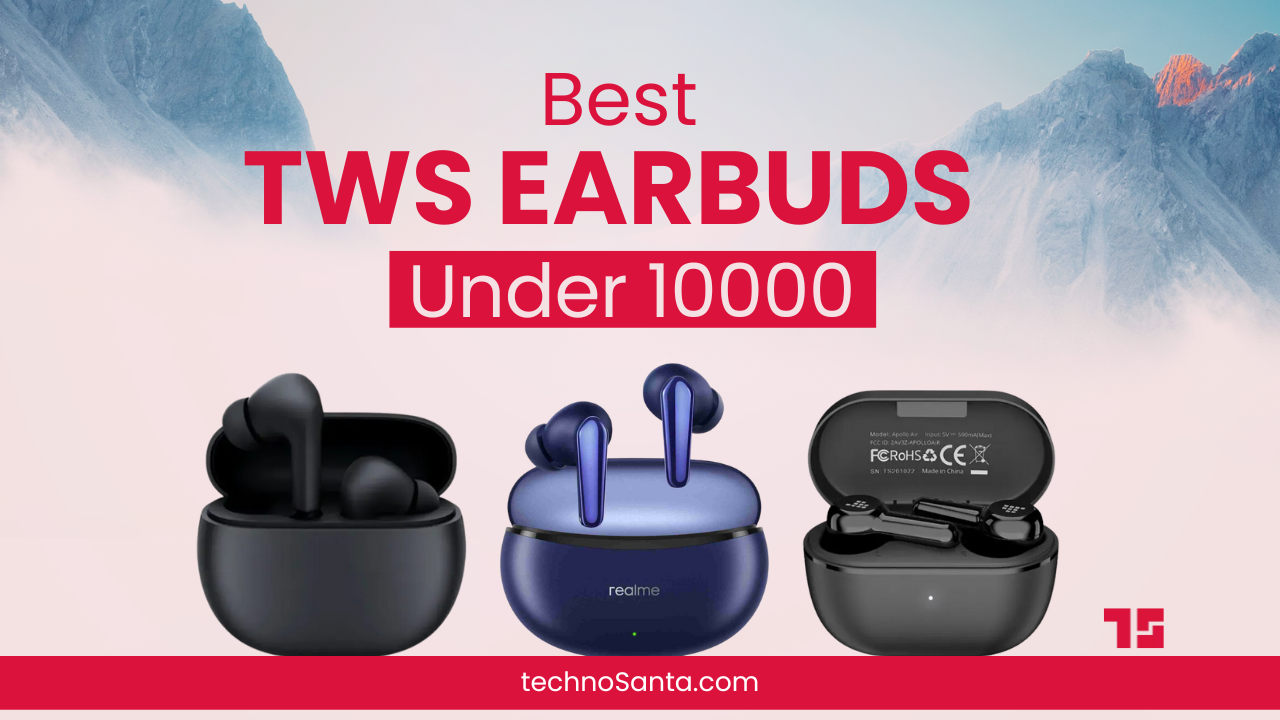 Best TWS Earbuds under 10000 in Nepal