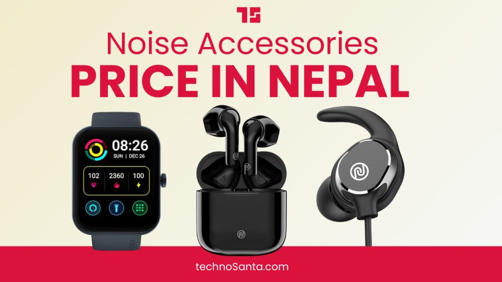 Noise Accessories Price in Nepal