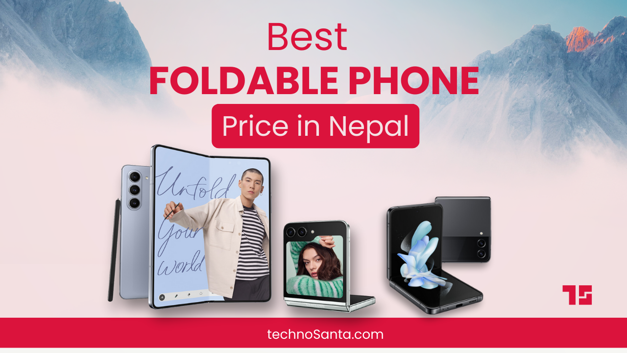 Best Foldable Phone Price in Nepal
