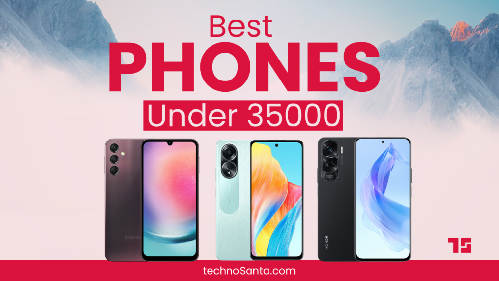 Best Phones under 35000 in Nepal