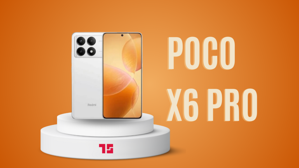 POCO X6 Pro