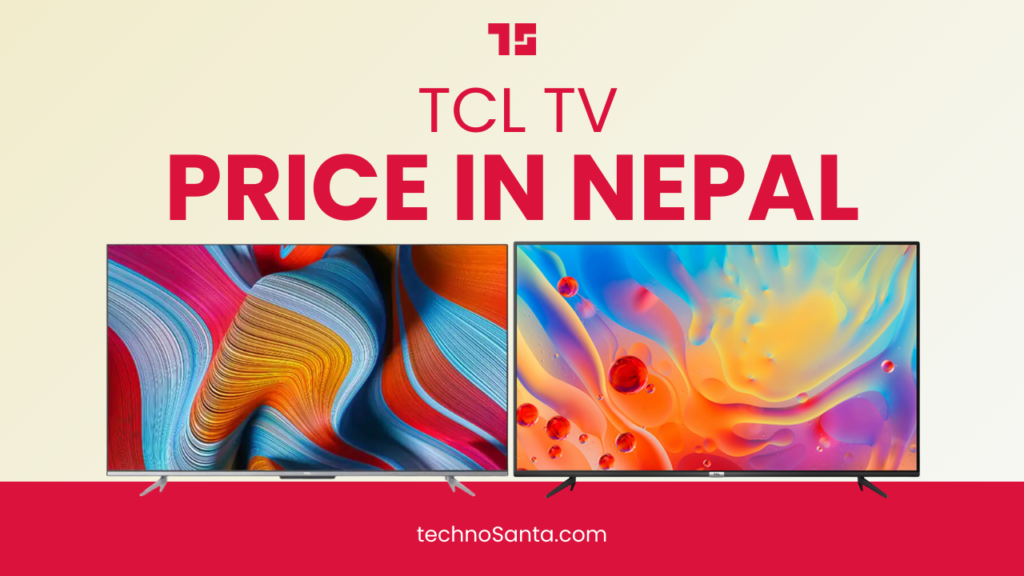 TCL TV Price in Nepal