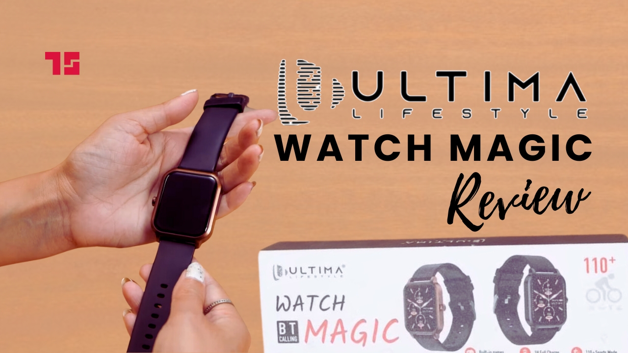 Ultima Watch Magic Review