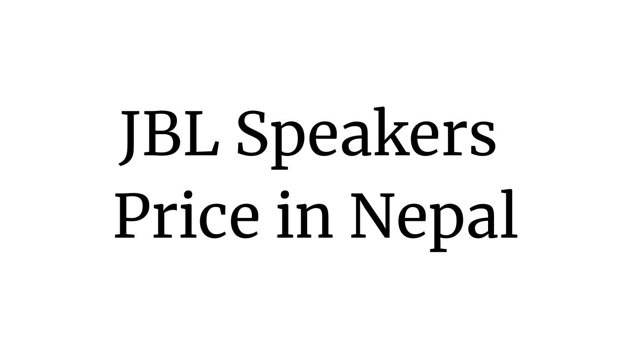 JBL Speakers Price in Nepal